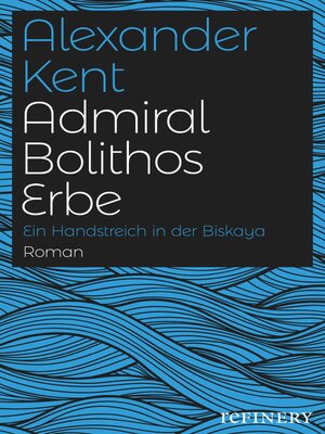cover image of Admiral Bolithos Erbe